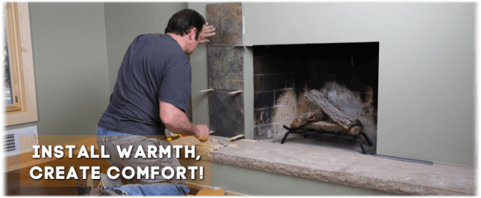 Fireplace Installation San Marcos CA